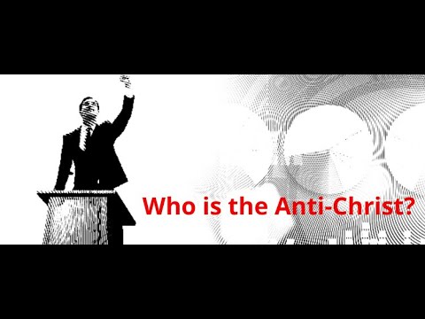 Who is the Antichrist?