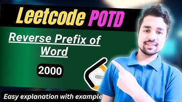 Reverse Prefix of Word | Leetcode 2000 | EASY Solution with Detailed Explanation