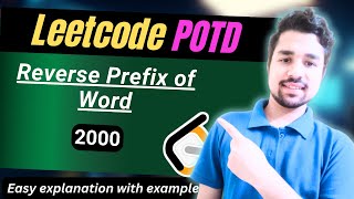 Reverse Prefix of Word | Leetcode 2000 | EASY Solution with Detailed Explanation