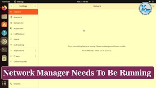 ✅ How To Fix Network Manager Needs To Be Running On Ubuntu