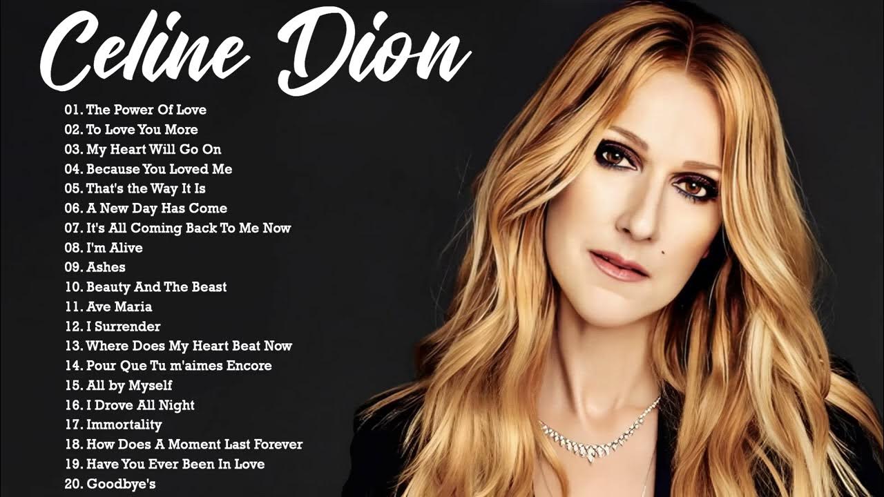 Celine Dion Greatest Hits Best Songs 2023 🎶 The Best of Celine Dion