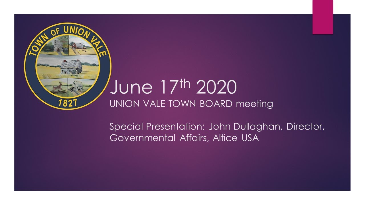 June 17, 2021 Union Vale Town Board Meeting YouTube