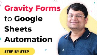 How to Integrate Gravity Forms with Google Sheets screenshot 1
