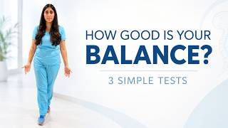 How Good Is Your Balance? Try These 4 Simple Tests #balance #wellness #fyp #health #tips #pain