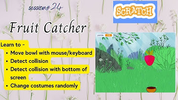 Scratch Game Tutorial: How to Make a Fruit Catcher/apple catcher