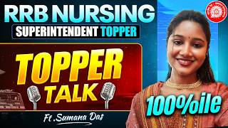 RRB Nursing Superintendent Topper 🏆 | Sumana Das 😱 | Success Story 2026 #rrbnursing2026