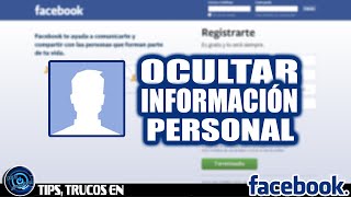 Ocultar Datos Del Perfil De Facebook