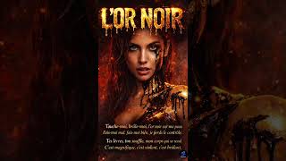 🎵 L'Or Noir