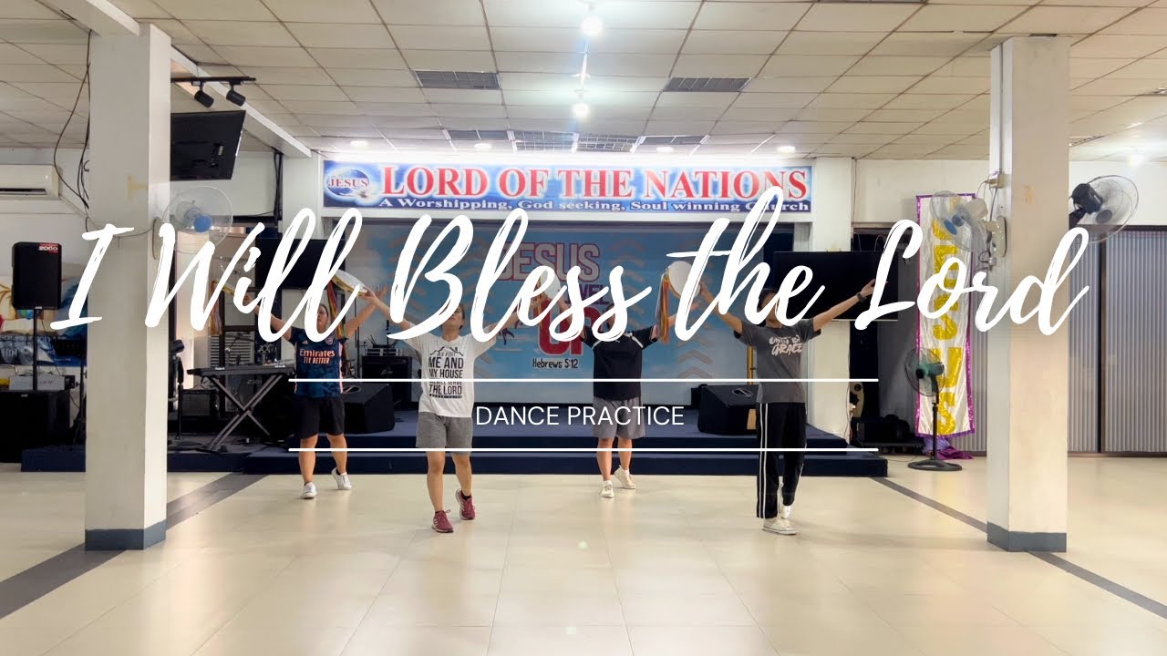 I Will Bless the Lord • Dance Practice (Tambourine) • LOTN-Marikina Dance Ministry