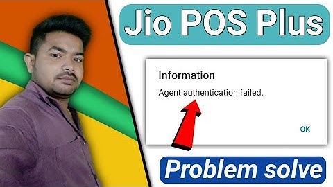 agent authentication failed problem solve.