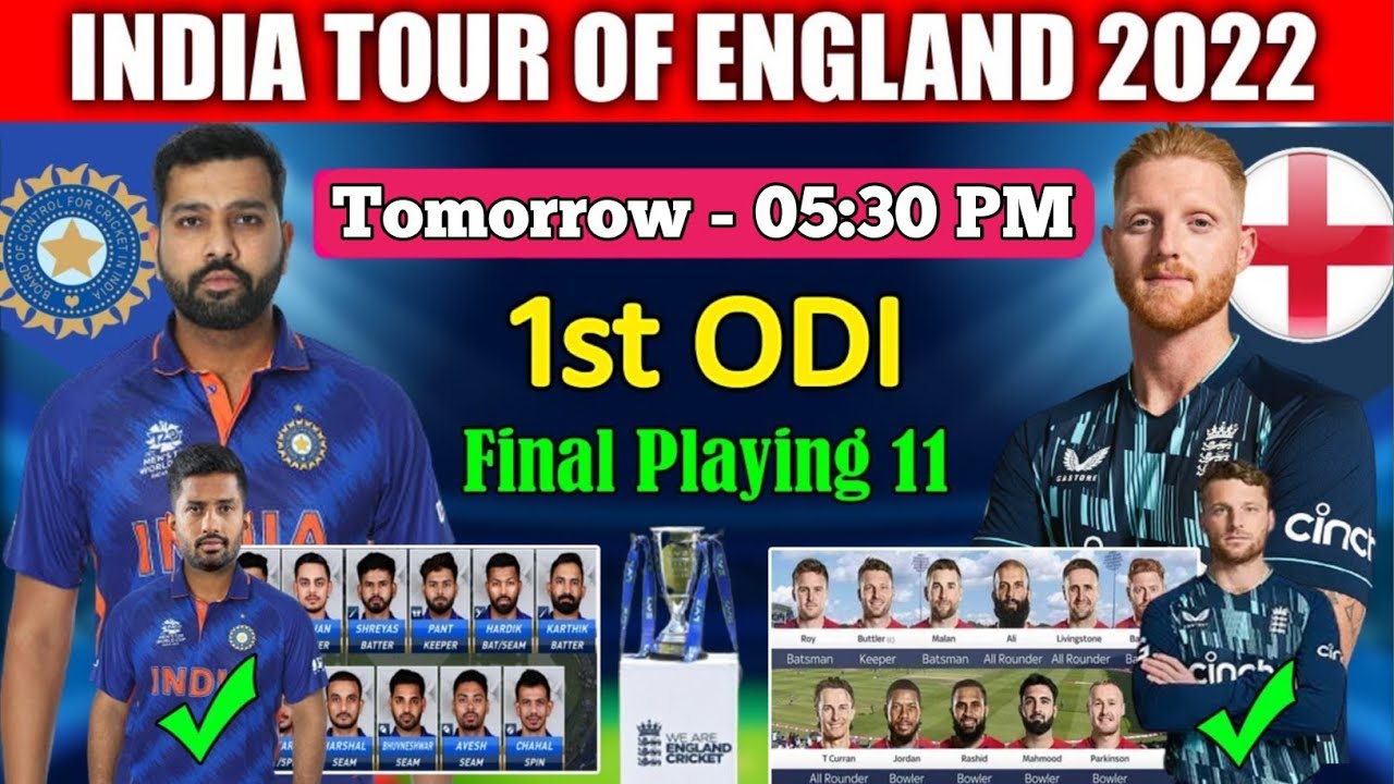 India vs England 1st ODI Final Playing 11 | England vs India 1st ODI Match Playing 11| IND vs ENG