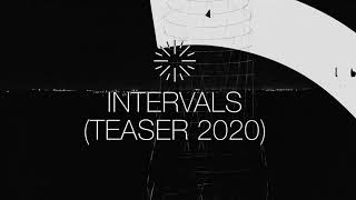 Intervals Teaser 2020