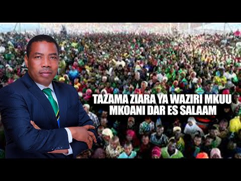 LIVE ZIARA YA WAZIRI MKUU DKT MWIGULU NCHEMBA KATIKA MKOA WA DAR ES SALAAM