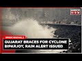 Cyclone biparjoy news  rain alerts issued in gujarat landfall expected  english news