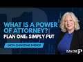 What is a Power of Attorney? | Plan ONE: Simply Put