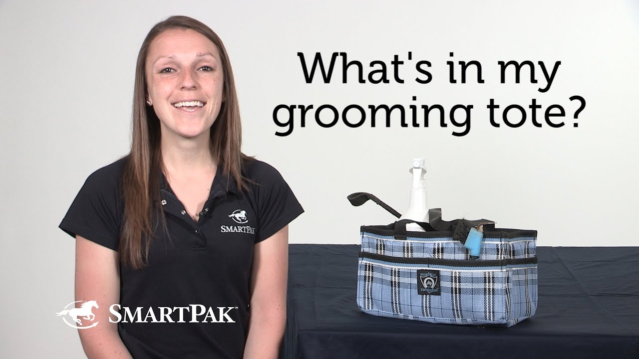 What's in my grooming tote? - SmartPaker Kaitlyn
