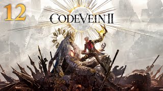 CODE VEIN II | END | Part 12