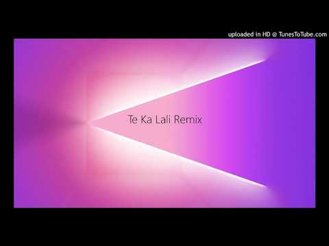 Te Ka Lali remix isimli mp3 dönüştürüldü.
