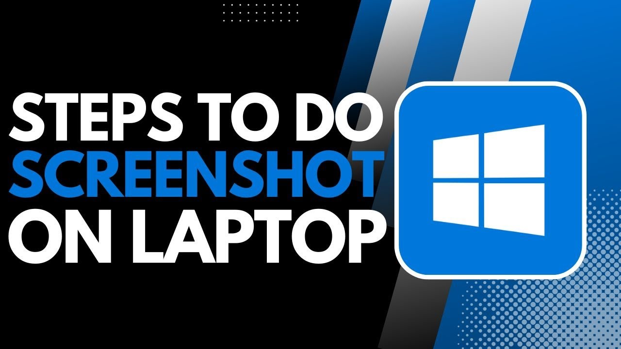 How to Do a Screenshot on a Laptop - YouTube