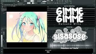 Hatsune Miku - GIMME GIMME (pop punk cover by SISASOSE)