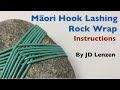 How to Tie a Māori Hook Lashing Rock Wrap by JD Lenzen (TIAT)