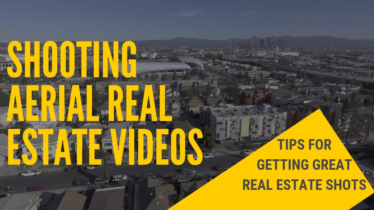Tips I‘ve learned on shooting real estate drone videos
