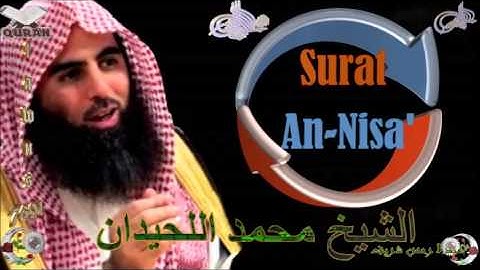 Sheikh Muhammed Al-Luhaidan - Quran (04) An-Nisa' - سورة النساء