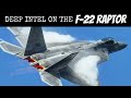 Deep Intel on the F-22 Raptor