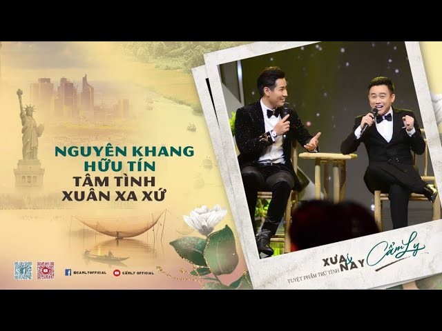 Nguyên Khang & Hữu Tín tâm tình Xuân xa xứ | TUYỆT PHẨM TRỮ TÌNH XƯA VÀ NAY 2