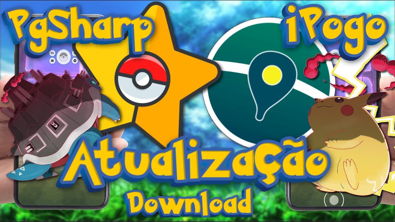 PgSHARP + iPOGO Atualização FORÇADA Obrigatório DOWNLOAD e INSTALAÇÃO ...