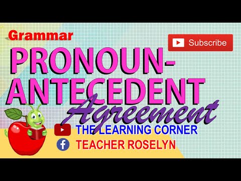 Grammar: Pronoun-Antecedent Agreement