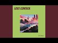 Lost Control (Remix)