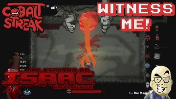 Isaac Antibirth Mod! NLSS - Witness Me! - Cobalt Streak