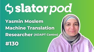 # 130 Yasmin Moslem on Using Large Language Models to Custom Train Machine Translation