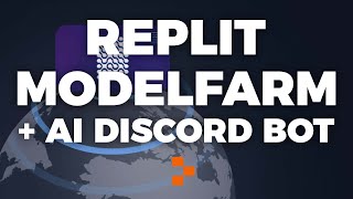 Replit ModelFarm, the fastest and safest way to build Generative AI applications | AI Discord Bot