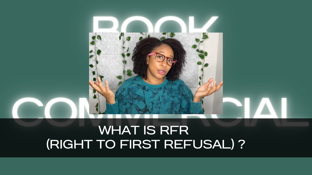 What Is RFR (Right To First Refusal) In Commercials? - YouTube