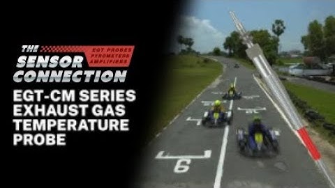 EGT-CM Series Exhaust Gas Temperature Probe Overview