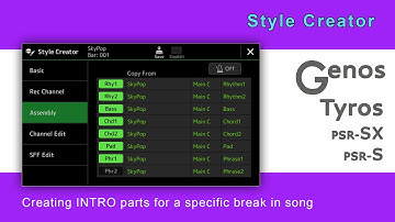 Creating INTRO parts for a specific break in song (Style Creator - Assembly)