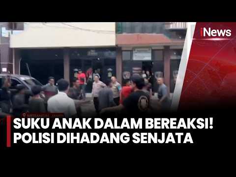 GEGER! Warga Suku Anak Dalam Bawa Senjata Api Rakitan, Mapolres Merangin Ricuh | iNews Prime 29/10