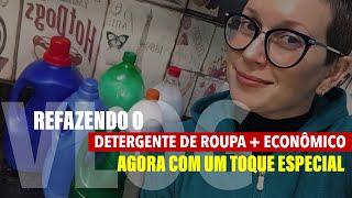 DETERGENTE DE ROUPA CASEIRO AGORA COM UM TOQUE ESPECIAL + MUDANÇAS E ACONTECIMENTOS | Renata Nicolau