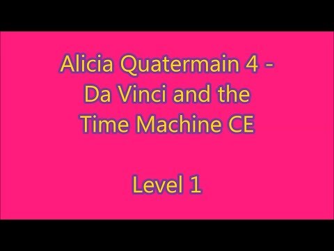 Alicia Quatermain 4 - Da Vinci and the Time Machine CE Level 1