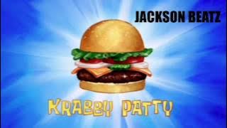 THE KRABBY PATTY TRAP/RAP REMIX - JACKSON BEATZ