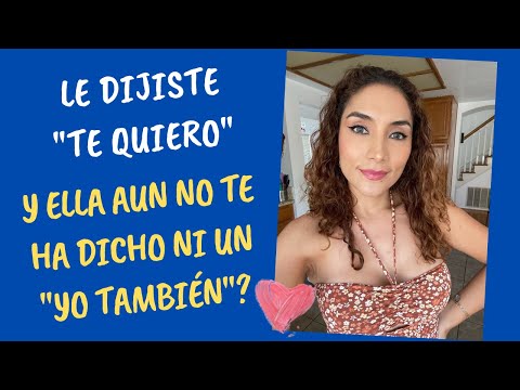 ¿Qué implica cuando una mujer te dice 'te quiero'?