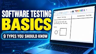 Full Lesson 5 - Basic Testing Types for understanding Software Testing better Update
