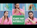 These NATURAL METHODS Will Get Rid Of FACIAL, BODY And BIKINI LINE HAIR!