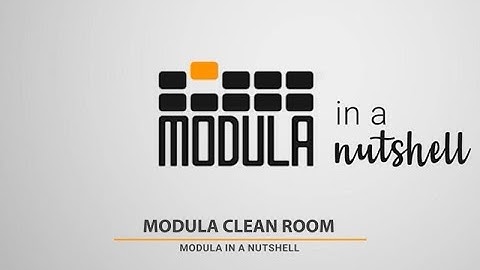 Modula Clean Room: Automated Storage for Controlled Environments | Modula in a Nutshell (EN)