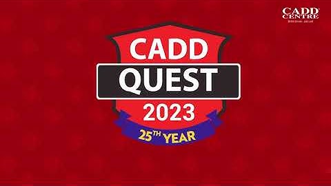 Scholarship Exam at CADD Centre Coimbatore | CADD Quest 2023 CADD Centre Coimbatore