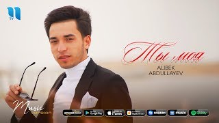 Alibek Abdullayev | Алибек Абдуллаев - Ты моя (music version)