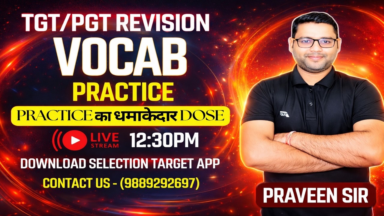 🛑Most Selected Vocab Practice || UP TGT, UP PGT and LT GRADE || PRAVEEN SIR