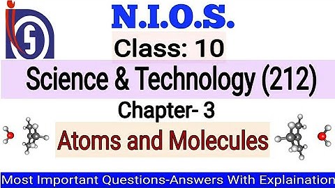 NIOS || Class-10th || Science & Technology || Chapter-3